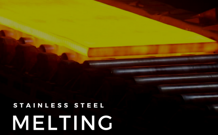 Stainless Steel Melting Processes